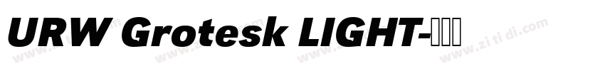 URW Grotesk LIGHT字体转换 URW Grotesk LIGHT字体转换
